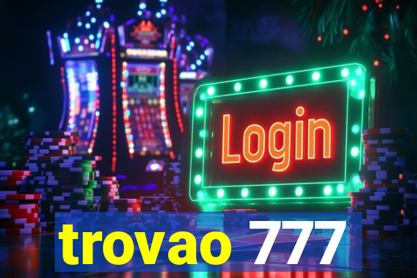 trovao 777